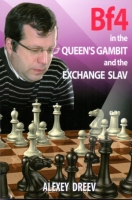 Dreev, Bf4 in the Queen's Gambit and the Exchange Slav